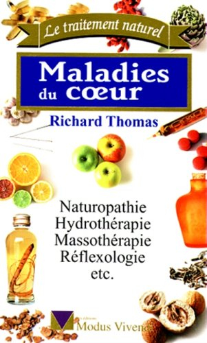 maladies du coeur. : naturopathie, hydrothérapie, massothérapie, réflexologie