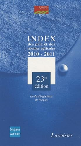 Index des prix et des normes agricoles : 2010-2011