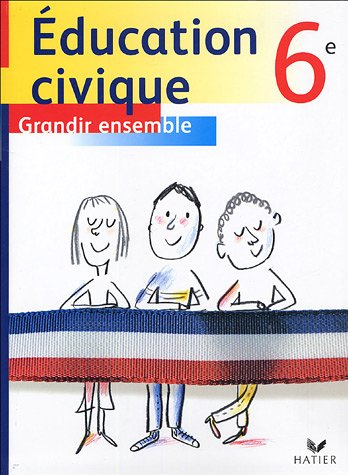 Education civique 6e : grandir ensemble