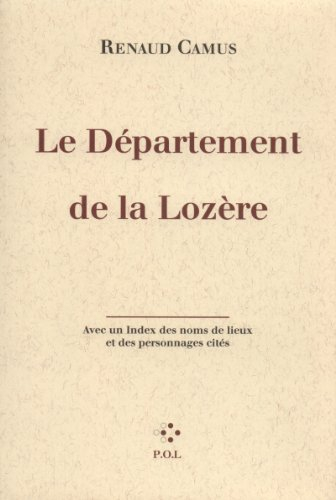 Le département de Lozère : avec un index des noms de lieux et des personnages cités