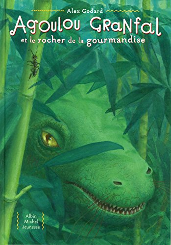 Agoulou Granfal et le rocher de la gourmandise