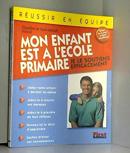 Mon enfant est à l'école primaire : je le soutiens efficacement