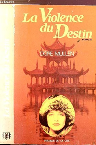 La Violence du destin