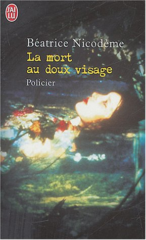 La mort au doux visage