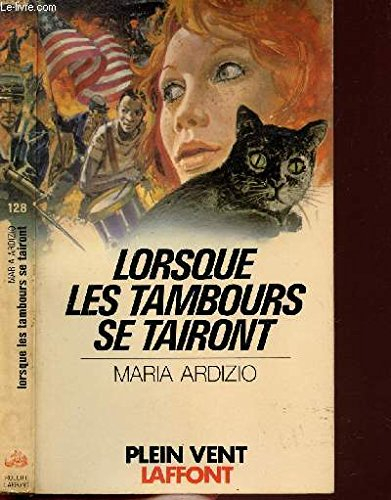 Lorsque les tambours se tairont