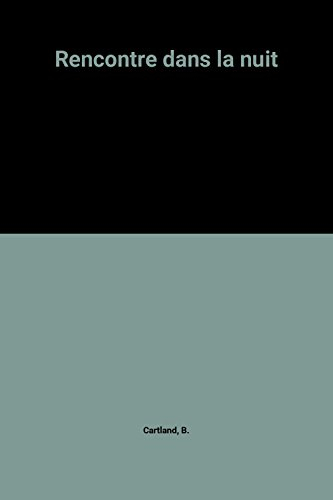 rencontre dans la nuit