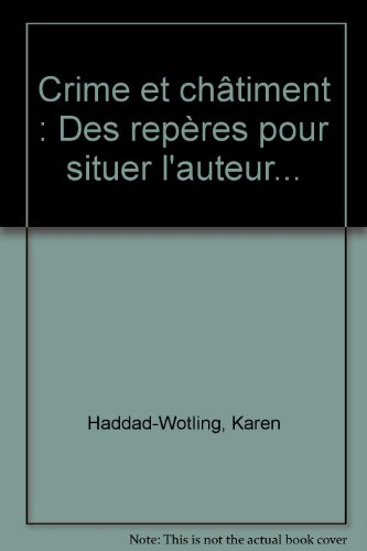 Crime et châtiment, Dostoïevski