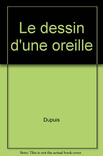 Le dessin d'une oreille
