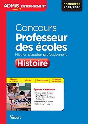 Concours professeur des écoles : histoire, mise en situation professionnelle : épreuve d'admission, 