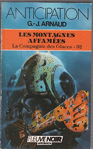 les montagnes affamées - la compagnie des glaces - 32