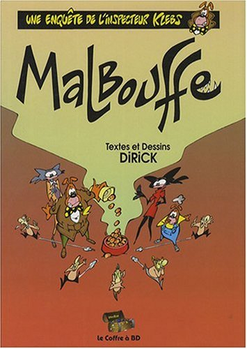 Une enquête de l'inspecteur Klebs. Vol. 6. Malbouffe