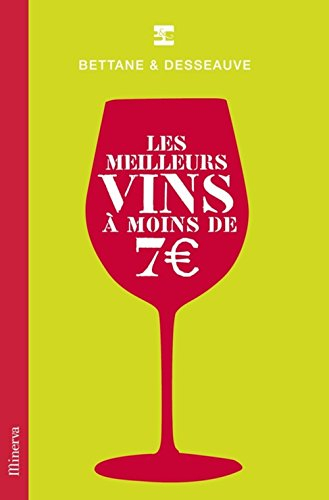 Les meilleurs vins à moins de 7 euros