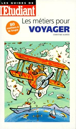 Les métiers pour voyager, édition 98