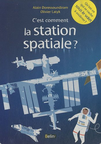 C'est comment la station spatiale ?