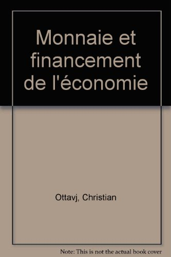 monnaie et financement de l'économie