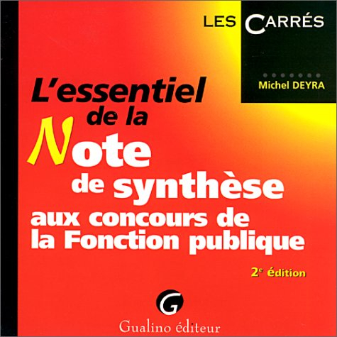 l'essentiel de la note de synthèse aux concours de la fonction publique
