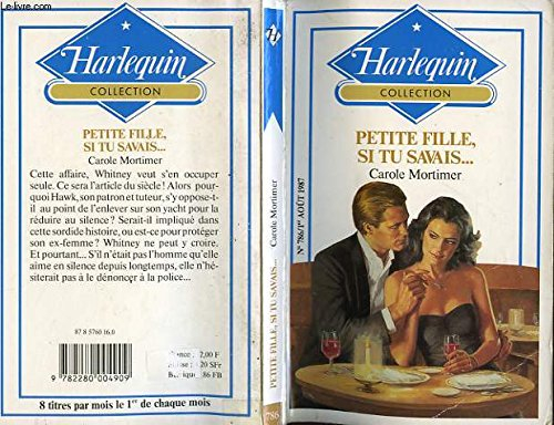 petite fille, si tu savais (harlequin)