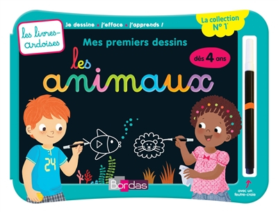 Mes premiers dessins : les animaux : dès 4 ans