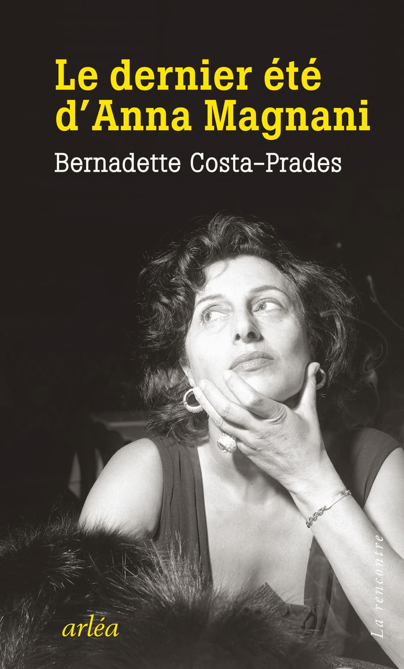Le dernier été d'Anna Magnani