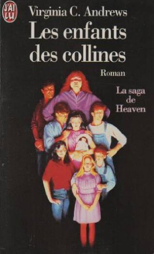 la saga de heaven - les enfants des collines