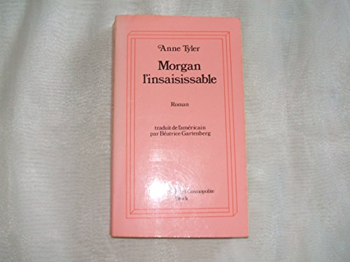 Morgan l'insaisissable