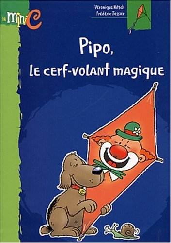 Pipo, le cerf-volant magique