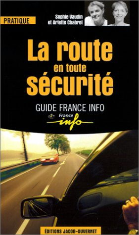La route en toute sécurité