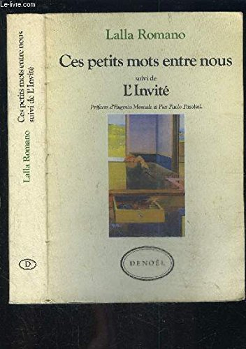 Ces petits mots entre nous. L'invité