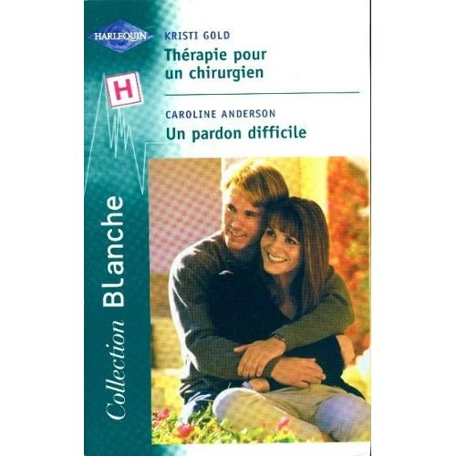 Blanche : Thérapie pour un chirurgien