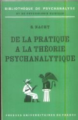 de la pratique à la théorie psychanalytique.