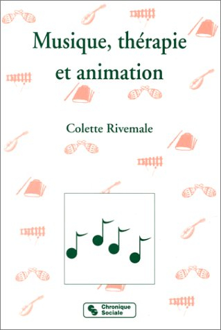 Musique, thérapie et animation