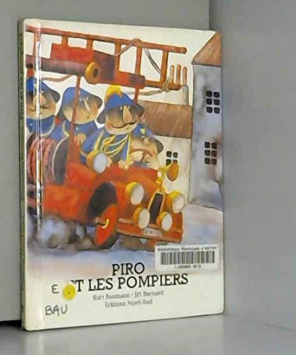 Piro et les pompiers
