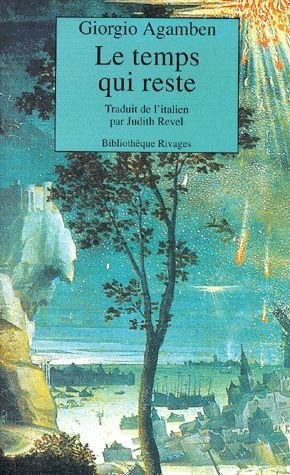 Le temps qui reste : un commentaire de l'Epître aux Romains