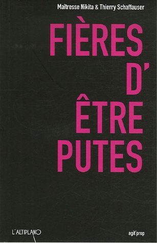 Fières d'être putes
