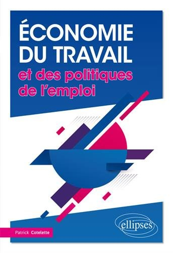 Economie du travail et des politiques de l'emploi