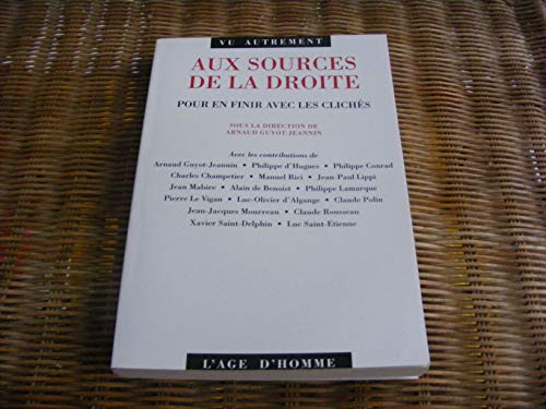 Aux sources de la droite : pour en finir avec les clichés