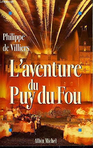 la saga du puy-du-fou