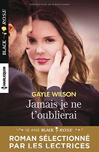 Jamais je ne t'oublierai
