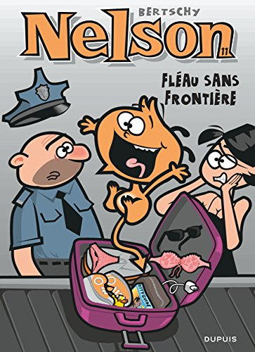 Nelson. Vol. 11. Fléau sans frontière