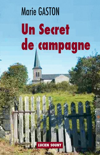 Un secret de campagne