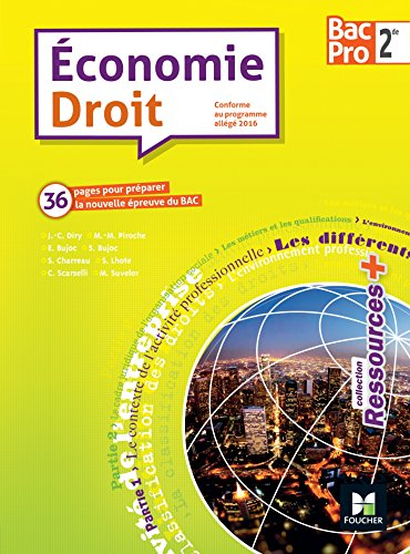 Economie droit, 2de bac pro : livre de l'élève