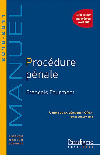Procédure pénale : 2010-2011