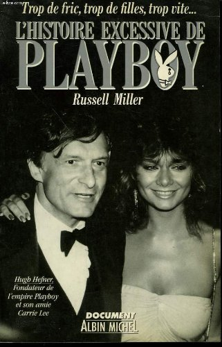 L'Histoire excessive de Playboy