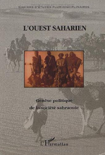 Genèse politique de la société sarhaouie