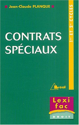 Les contrats spéciaux