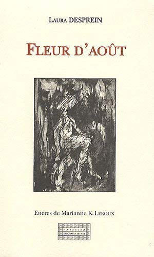 Fleur d'août : récit