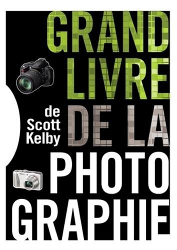 Le grand livre de la photographie