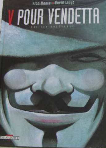 V pour vendetta : édition intégrale