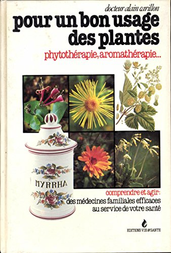 Pour un bon usage des plantes