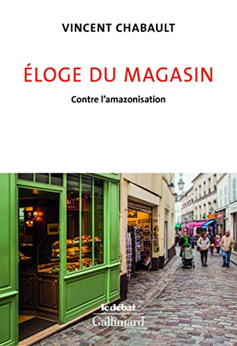 Eloge du magasin : contre l'amazonisation